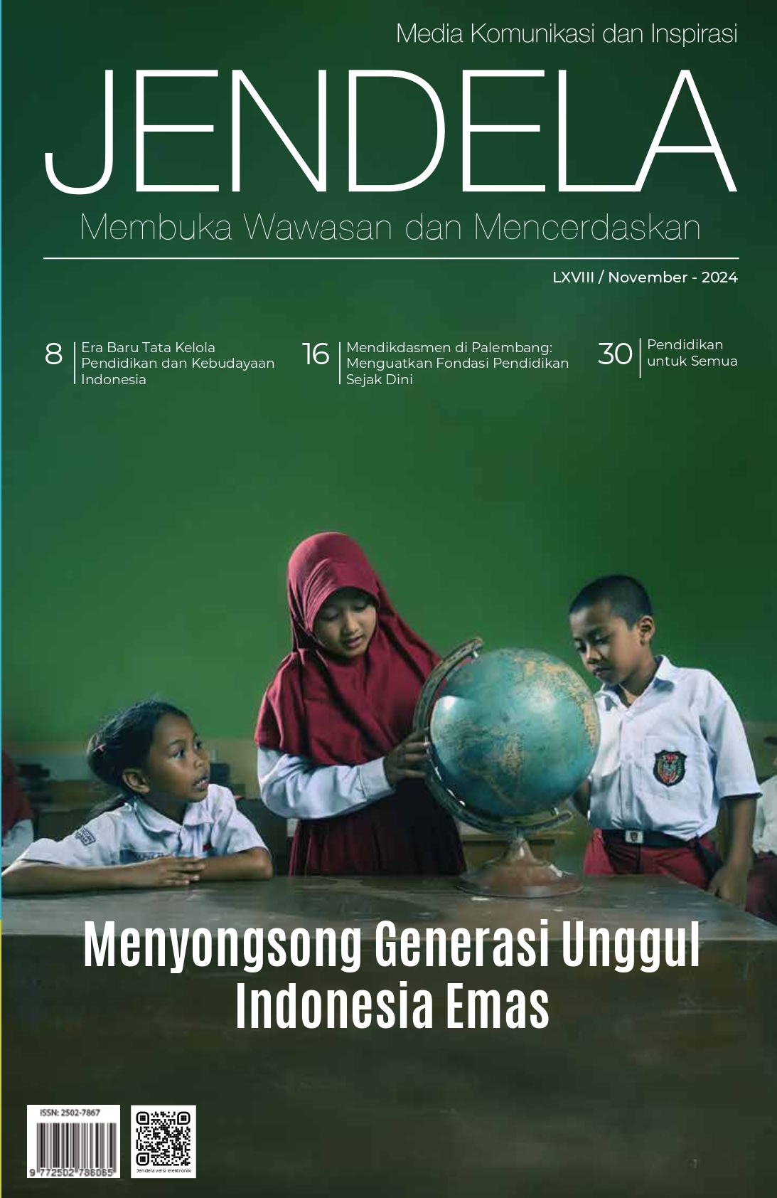 Majalah Jendela Edisi LXVIII -  Menyongsong Generasi Unggul Indonesia Emas